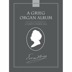 ISBN A Grieg Organ Album, Edvard Grieg, Christopher Eva, unisexe, Oxford University Press, 04/10/2001, 1 pièce(s)