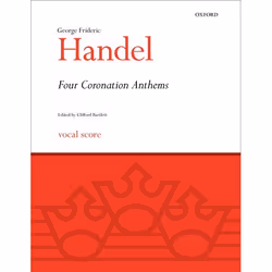 ISBN Four Coronation Anthems, George Frideric Handel, Clifford Bartlett, unisexe, Oxford University Press, 01/09/1988, 5 min, ...
