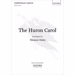 ISBN The Huron Carol, Eleanor Daley, unisexe, Oxford University Press, 10/05/2007, 3 min, 1 pièce(s)