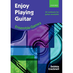 Cracknell Debbie - Enjoy Playing Guitar : Ensemble Games - Guitare