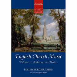 ISBN English Church Music Volume 1: Anthems and Motets, Robert King, John Rutter, unisexe, Oxford University Press, 19/08/201 ...