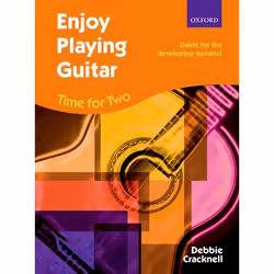ISBN Enjoy Playing Guitar: Time for Two + CD ( Duets for the developing guitarist ), Debbie Cracknell, unisexe, Oxford Univer ...