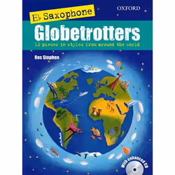 ISBN Saxophone Globetrotters E flat edition + CD, Ros Stephen, Melanie Henry, unisexe, Oxford University Press, 04/07/2013, 1 ...