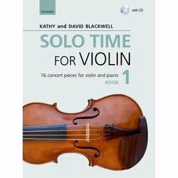 ISBN Solo Time for Violin Book 1 + CD ( 16 concert pieces for violin and piano ), Kathy Blackwell, David Blackwell, unisexe,  ...