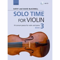 ISBN Solo Time for Violin Book 3 + CD ( 16 concert pieces for violin and piano ), Kathy Blackwell, David Blackwell, unisexe, ...