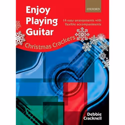ISBN Enjoy Playing Guitar: Christmas Crackers ( 14 easy arrangements with flexible accompaniments ), Debbie Cracknell, unisex ...