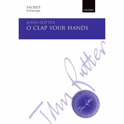 ISBN O clap your hands, John Rutter, unisexe, Oxford University Press, 15/10/2015, 3,5 min, 1 pièce(s)