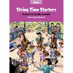 ISBN String Time Starters ( 21 pieces for flexible ensemble ), Kathy Blackwell, David Blackwell, unisexe, Oxford University P ...