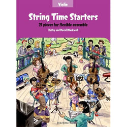String Time Starters Violin book: 21 pieces for flexible ensemble (String Time Ensembles) - [Version Originale]