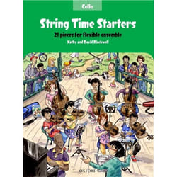 String Time Starters Cello book: 21 pieces for flexible ensemble (String Time Ensembles) - [Version Originale]
