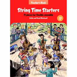 ISBN String Time Starters ( 21 pieces for flexible ensemble ), Kathy Blackwell, David Blackwell, unisexe, Oxford University P ...