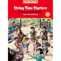 String Time Starters Teacher's book + CD: 21 pieces for flexible ensemble (String Time Ensembles) - [Version Originale]