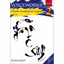 ISBN Voiceworks 2 ( A Further Handbook for Singing ), Peter Hunt, unisexe, Oxford University Press, 19/06/2003, 1 pièce(s)