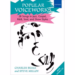 ISBN Popular Voiceworks 1 ( 28 Songs in Jazz Gospel R&B Soul and Show Styles ), Charles Beale, Steve Milloy, unisexe, Oxf ...