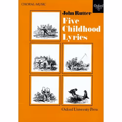 ISBN Five Childhood Lyrics, John Rutter, unisexe, Oxford University Press, 12/09/1974, 9,5 min, 1 pièce(s)