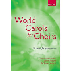 World Carols for Choirs (Ssa), . . . for Choirs Collections