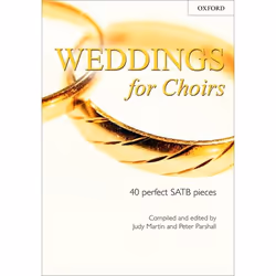 ISBN Weddings for Choirs ( 40 perfect SATB pieces ), Judy Martin, Peter Parshall, unisexe, Oxford University Press, 12/12/200 ...