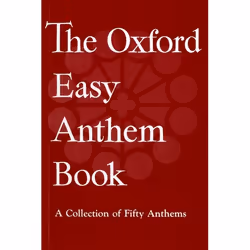 ISBN The Oxford Easy Anthem Book, Oxford, unisexe, Oxford University Press, 31/12/1957, 1 pièce(s)