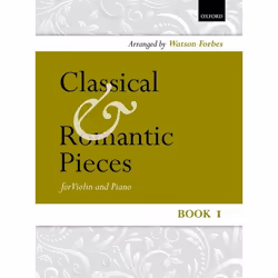 ISBN Classical and Romantic Pieces for Violin Book 1, Watson Forbes, unisexe, Oxford University Press, 31/12/1962, 1 pièce(s)