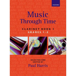 Music Through Time Clarinet Book 1, Music Through Time