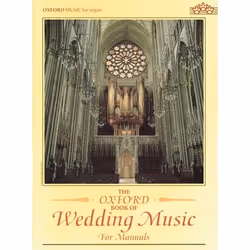 ISBN The Oxford Book of Wedding Music for Manuals, Malcolm Archer, unisexe, Oxford University Press, 05/08/1993, 1 pièce(s)