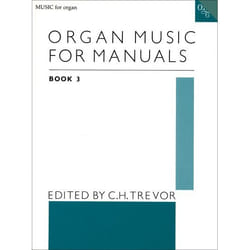 Organ Music for Manuals, Music for Organ