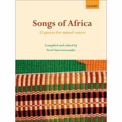ISBN Songs of Africa ( 22 pieces for mixed voices ), Fred Onovwerosuoke, unisexe, Oxford University Press, 21/08/2008, 1 pièc ...