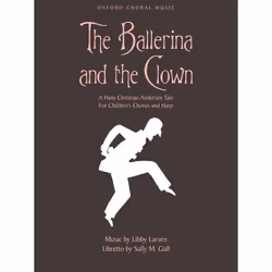 ISBN The Ballerina and the Clown, Libby Larsen, unisexe, Oxford University Press, 11/03/2004, 1 pièce(s)