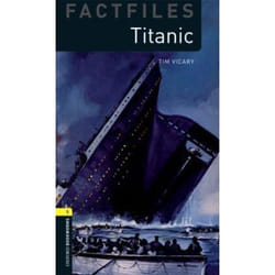Obwl 3e level 1: titanic factfile