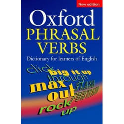 Oxford phrasal verbs dictionary for learners of english, second edition: paperback