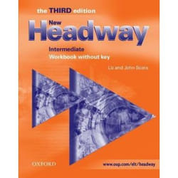 New headway, third edition intermediate: workbook without key