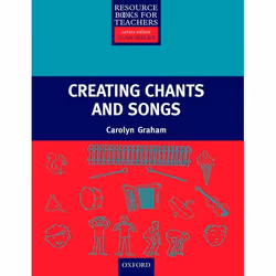 ISBN Creating Chants and Songs, 164 pages