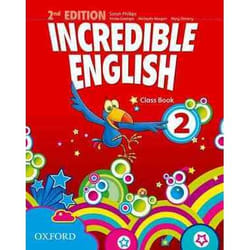 INCREDIBLE ENGLISH. CLASS BOOK, EDITION EN ANGLAIS, Phillips Sarah