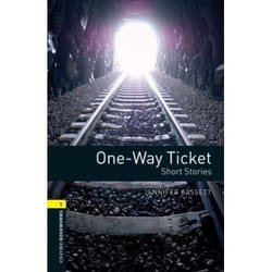 Obwl 3e level 1: one-way ticket - short stories