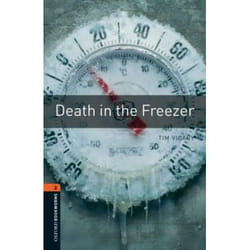 Death in the freezer - level 2 (oxford bookworms library)