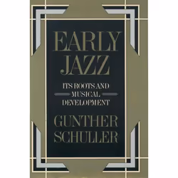 ISBN Early Jazz ( Its Roots and Musical Development ), Anglais, Livre broché, 416 pages