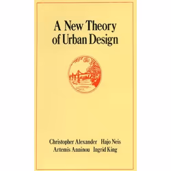 ISBN A New Theory of Urban Design, 272 pages