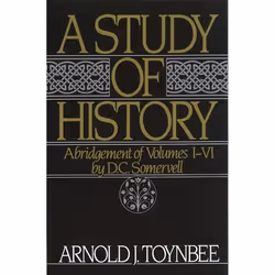ISBN A Study of History ( Volume I: Abridgement of Volumes I-VI ), Arnold J. Toynbee, D. C. Somervell, 640 pages, Anglais, Ox ...