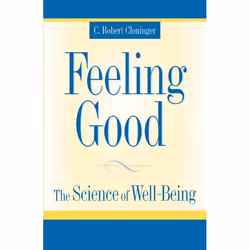 ISBN Feeling Good ( The Science of Well-Being ), C. Robert Cloninger M.D., 400 pages, Anglais, Oxford University Press, 27/05 ...
