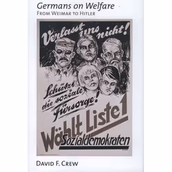 ISBN Germans on Welfare ( From Weimar to Hitler ), Anglais, Livre broché, 304 pages