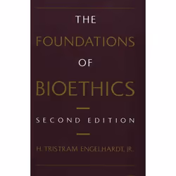 ISBN The Foundations of Bioethics, H. Tristram Engelhardt, 464 pages, Anglais, Oxford University Press, 21/12/1995, unisexe