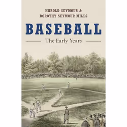 ISBN Baseball: The Early Years, Anglais, Couverture rigide, 392 pages