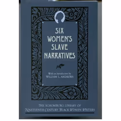 ISBN Six Women's Slave Narratives, Anglais, Couverture rigide, 384 pages