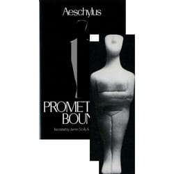 Prometheus Bound by Aeschylus & Translated by James Scully & Translated by C John Herington
