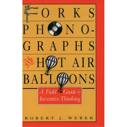 Forks, Phonographs, and Hot Air Balloons