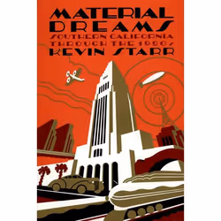 ISBN Material Dreams ( Southern California through the 1920s ), Anglais, Couverture rigide, 496 pages