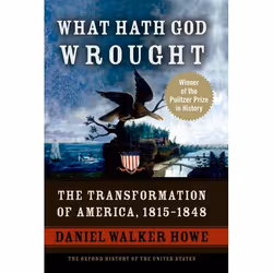 ISBN What Hath God Wrought ( The Transformation of America 1815-1848 ), Anglais, Livre broché
