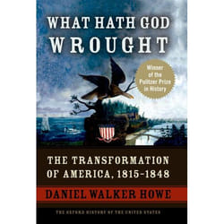 What Hath God Wrought, Oxford History of the United States