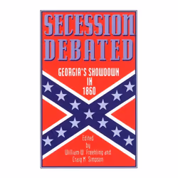 ISBN Secession Debated ( Georgia's Showdown in 1860 ), William W. Freehling, Craig M. Simpson, 192 pages, Anglais, Oxford Uni ...