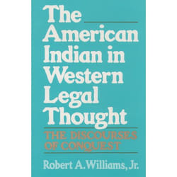 The American Indian in Western Legal Thought